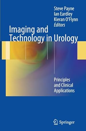 Bild des Verkufers fr Imaging and Technology in Urology : Principles and Clinical Applications zum Verkauf von AHA-BUCH GmbH