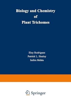 Seller image for Biology and Chemistry of Plant Trichomes for sale by AHA-BUCH GmbH