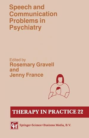 Seller image for Speech and Communication Problems in Psychiatry for sale by AHA-BUCH GmbH