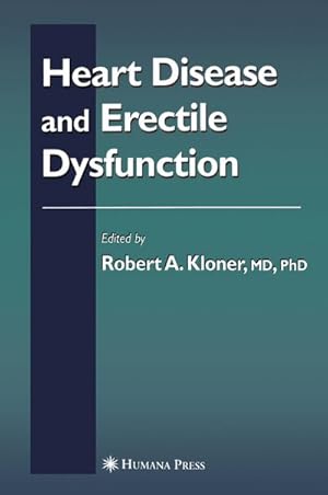 Bild des Verkufers fr Heart Disease and Erectile Dysfunction zum Verkauf von AHA-BUCH GmbH