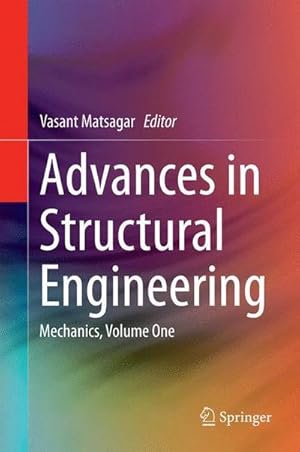 Imagen del vendedor de Advances in Structural Engineering : Mechanics, Volume One a la venta por AHA-BUCH GmbH