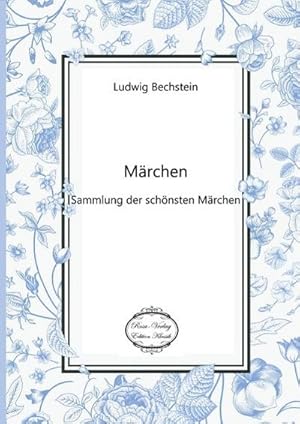 Bild des Verkufers fr Mrchen : Sammlung der schnsten Mrchen zum Verkauf von AHA-BUCH GmbH