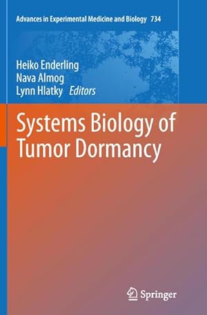 Bild des Verkufers fr Systems Biology of Tumor Dormancy zum Verkauf von AHA-BUCH GmbH