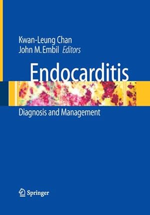 Image du vendeur pour Endocarditis : Diagnosis and Management mis en vente par AHA-BUCH GmbH