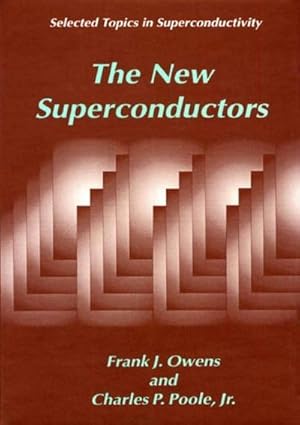 Bild des Verkufers fr The New Superconductors zum Verkauf von AHA-BUCH GmbH