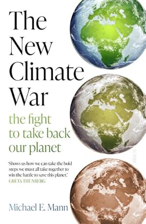 Bild des Verkufers fr The New Climate War : the fight to take back our planet zum Verkauf von AHA-BUCH GmbH