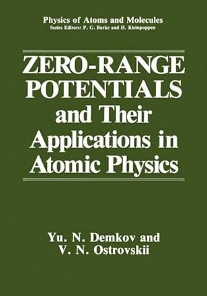 Bild des Verkufers fr Zero-Range Potentials and Their Applications in Atomic Physics zum Verkauf von AHA-BUCH GmbH