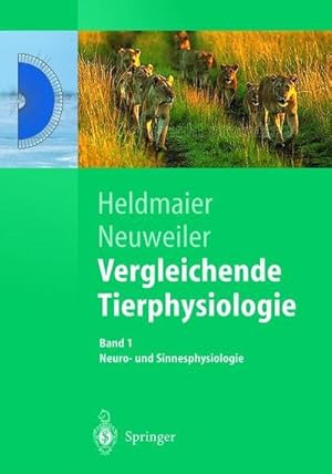 Bild des Verkufers fr Vergleichende Tierphysiologie : Neuro- und Sinnesphysiologie zum Verkauf von AHA-BUCH GmbH