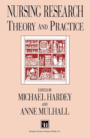 Seller image for Nursing Research : Theory and practice for sale by AHA-BUCH GmbH