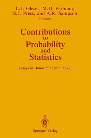Image du vendeur pour Contributions to Probability and Statistics : Essays in Honor of Ingram Olkin mis en vente par AHA-BUCH GmbH