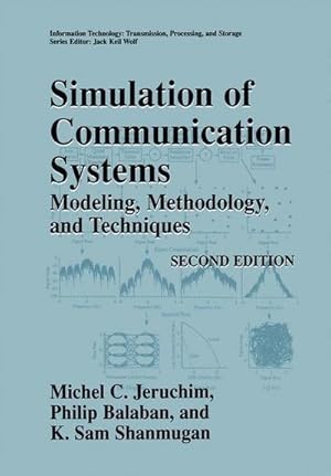 Seller image for Simulation of Communication Systems : Modeling, Methodology and Techniques for sale by AHA-BUCH GmbH