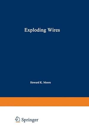 Seller image for Exploding Wires : Volume 4 for sale by AHA-BUCH GmbH