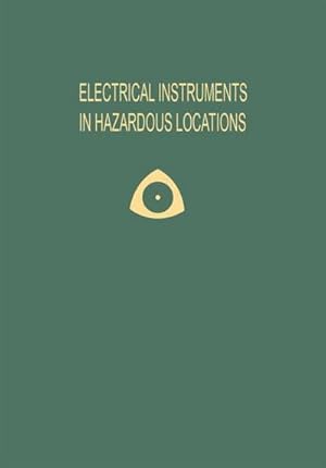 Immagine del venditore per Electrical Instruments in Hazardous Locations venduto da AHA-BUCH GmbH