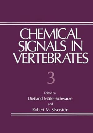 Bild des Verkufers fr Chemical Signals in Vertebrates 3 zum Verkauf von AHA-BUCH GmbH