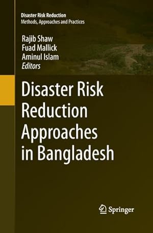 Bild des Verkufers fr Disaster Risk Reduction Approaches in Bangladesh zum Verkauf von AHA-BUCH GmbH