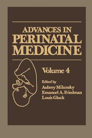 Bild des Verkufers fr Advances in Perinatal Medicine : Volume 4 zum Verkauf von AHA-BUCH GmbH