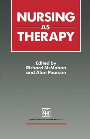 Seller image for Nursing as Therapy for sale by AHA-BUCH GmbH