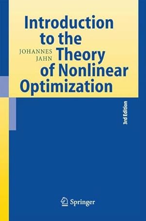 Bild des Verkufers fr Introduction to the Theory of Nonlinear Optimization zum Verkauf von AHA-BUCH GmbH