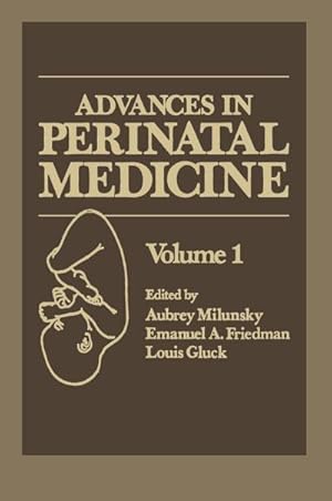 Bild des Verkufers fr Advances in Perinatal Medicine : Volume 1 zum Verkauf von AHA-BUCH GmbH