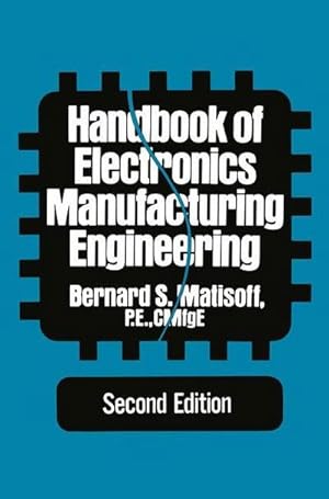 Bild des Verkufers fr Handbook of Electronics Manufacturing Engineering zum Verkauf von AHA-BUCH GmbH