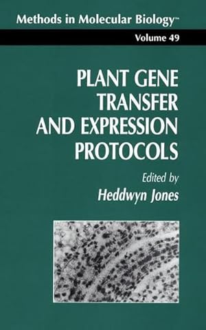 Seller image for Plant Gene Transfer and Expression Protocols for sale by AHA-BUCH GmbH