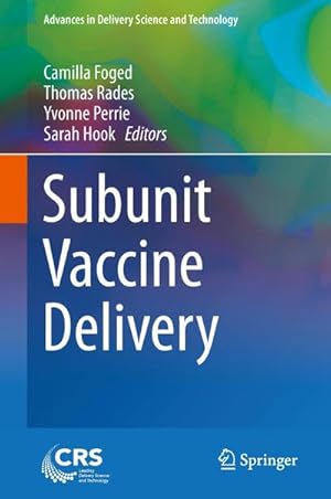 Image du vendeur pour Subunit Vaccine Delivery mis en vente par AHA-BUCH GmbH