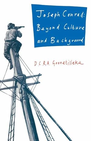 Immagine del venditore per Joseph Conrad : Beyond Culture and Background venduto da AHA-BUCH GmbH
