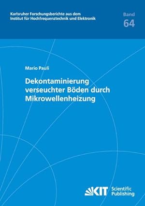 Seller image for Dekontaminierung verseuchter Bden durch Mikrowellenheizung for sale by AHA-BUCH GmbH