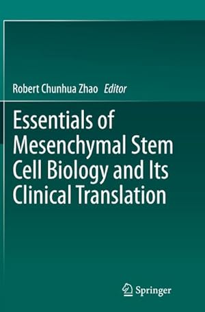 Seller image for Essentials of Mesenchymal Stem Cell Biology and Its Clinical Translation for sale by AHA-BUCH GmbH