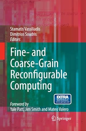 Bild des Verkufers fr Fine- and Coarse-Grain Reconfigurable Computing zum Verkauf von AHA-BUCH GmbH