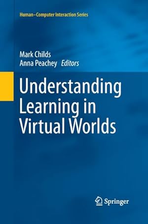 Seller image for Understanding Learning in Virtual Worlds for sale by AHA-BUCH GmbH