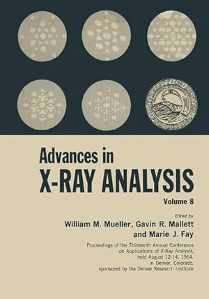 Bild des Verkufers fr Advances in X-Ray Analysis : Volume 8 zum Verkauf von AHA-BUCH GmbH