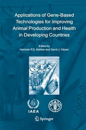 Imagen del vendedor de Applications of Gene-Based Technologies for Improving Animal Production and Health in Developing Countries a la venta por AHA-BUCH GmbH