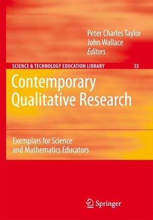 Bild des Verk�ufers f�r Contemporary Qualitative Research : Exemplars for Science and Mathematics Educators zum Verkauf von AHA-BUCH GmbH