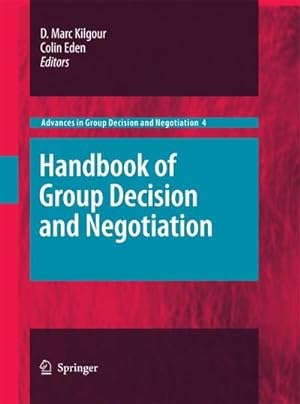 Bild des Verkufers fr Handbook of Group Decision and Negotiation zum Verkauf von AHA-BUCH GmbH