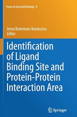 Bild des Verkufers fr Identification of Ligand Binding Site and Protein-Protein Interaction Area zum Verkauf von AHA-BUCH GmbH
