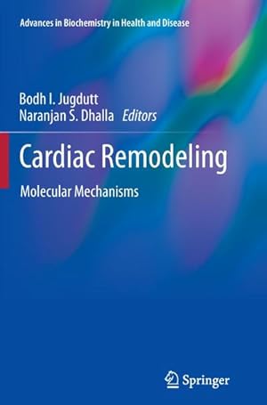 Imagen del vendedor de Cardiac Remodeling : Molecular Mechanisms a la venta por AHA-BUCH GmbH