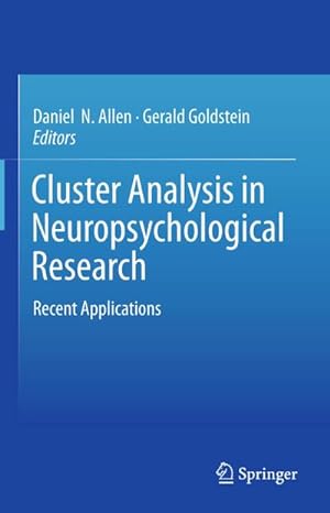 Bild des Verkufers fr Cluster Analysis in Neuropsychological Research : Recent Applications zum Verkauf von AHA-BUCH GmbH