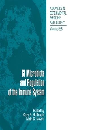 Bild des Verkufers fr GI Microbiota and Regulation of the Immune System zum Verkauf von AHA-BUCH GmbH