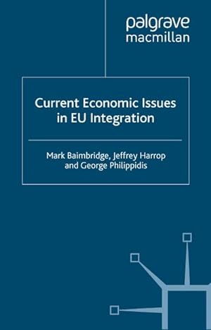 Seller image for Current Economic Issues in EU Integration for sale by AHA-BUCH GmbH