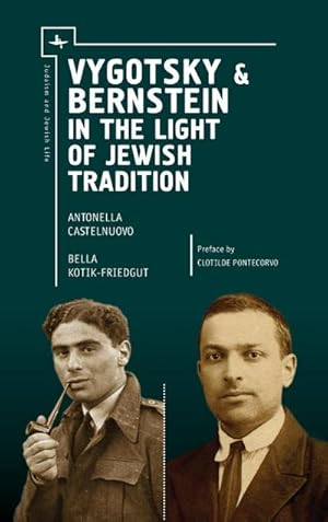 Immagine del venditore per Vygotsky & Bernstein in the Light of Jewish Tradition venduto da AHA-BUCH GmbH