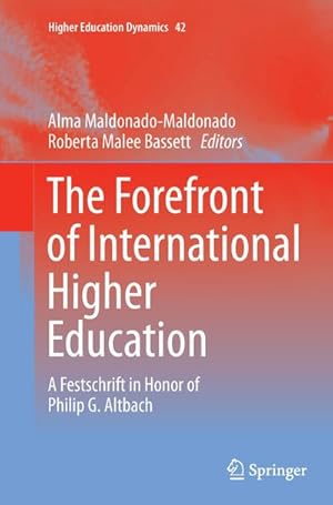 Imagen del vendedor de The Forefront of International Higher Education : A Festschrift in Honor of Philip G. Altbach a la venta por AHA-BUCH GmbH