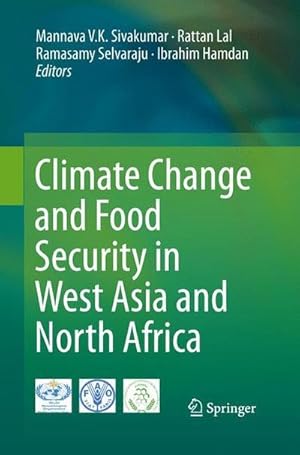 Bild des Verkufers fr Climate Change and Food Security in West Asia and North Africa zum Verkauf von AHA-BUCH GmbH