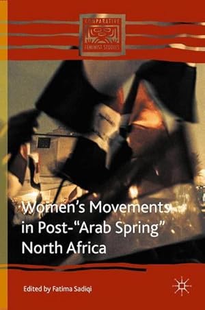 Seller image for Womens Movements in Post-Arab Spring North Africa for sale by AHA-BUCH GmbH