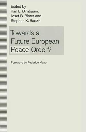 Imagen del vendedor de Towards a Future European Peace Order? a la venta por AHA-BUCH GmbH