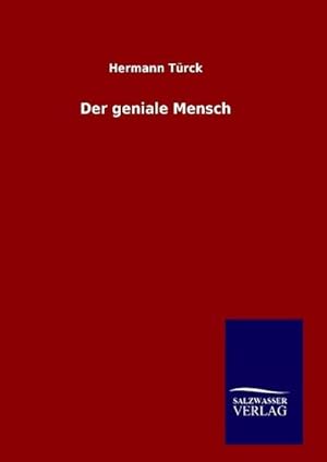 Seller image for Der geniale Mensch for sale by AHA-BUCH GmbH
