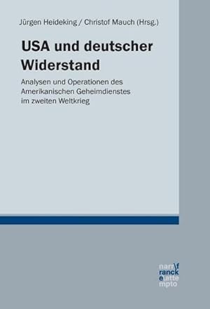 Bild des Verkufers fr USA und deutscher Widerstand zum Verkauf von AHA-BUCH GmbH