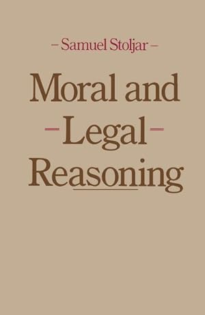 Seller image for Moral and Legal Reasoning for sale by AHA-BUCH GmbH