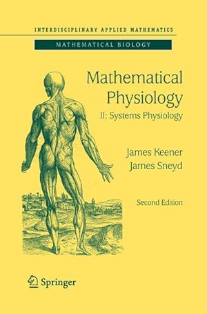 Bild des Verkufers fr Mathematical Physiology : II: Systems Physiology zum Verkauf von AHA-BUCH GmbH