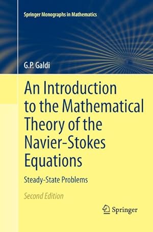 Bild des Verkufers fr An Introduction to the Mathematical Theory of the Navier-Stokes Equations : Steady-State Problems zum Verkauf von AHA-BUCH GmbH
